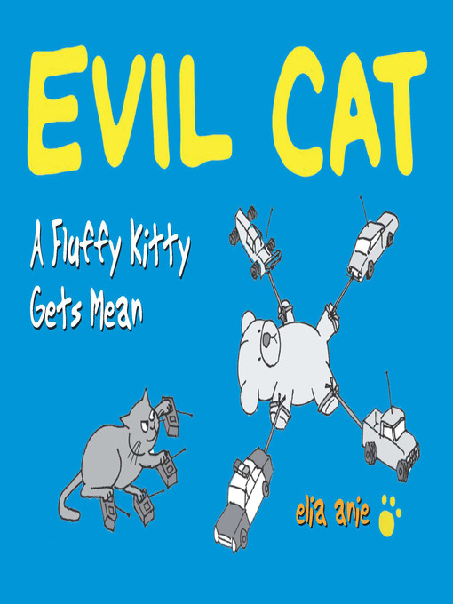 Title details for Evil Cat by Elia Anie - Available